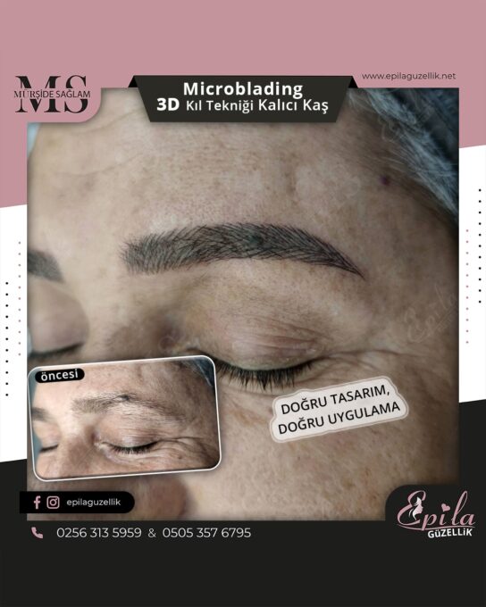 Nazilli - Microblading 3D Kıl Tekniği Kalıcı Kaş Kontürü