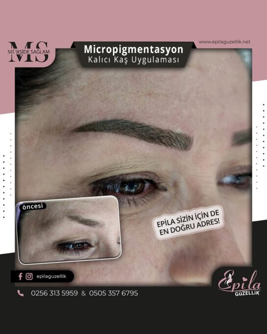 Nazilli - Microblading 3D Kıl Tekniği Kalıcı Kaş Kontürü