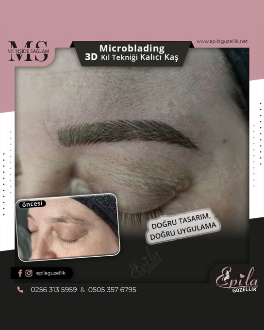 Nazilli - Microblading 3D Kıl Tekniği Kalıcı Kaş Kontürü