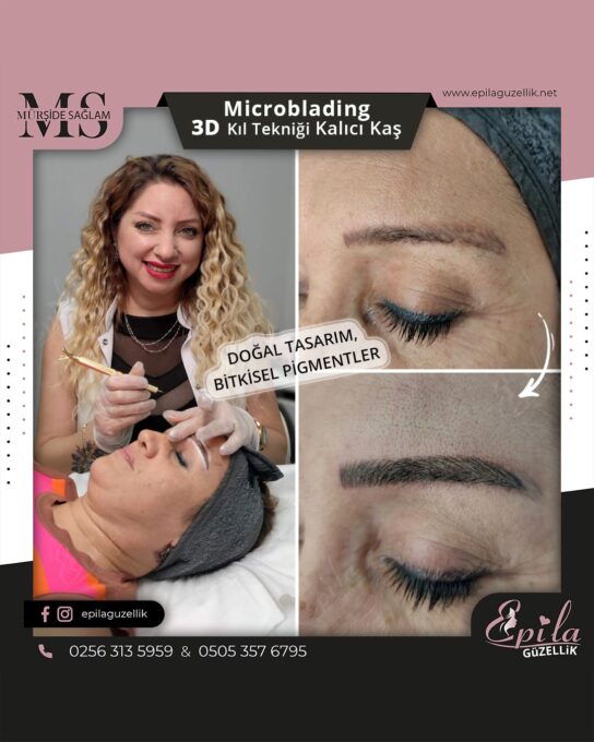 Nazilli - Microblading 3D Kıl Tekniği Kalıcı Kaş Kontürü