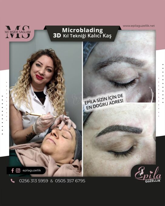 Nazilli - Microblading 3D Kıl Tekniği Kalıcı Kaş Kontürü