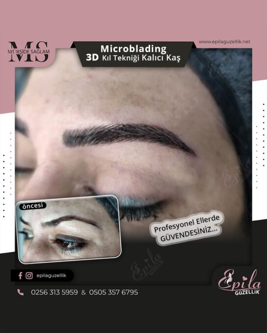 Nazilli - Microblading 3D Kıl Tekniği Kalıcı Kaş Kontürü