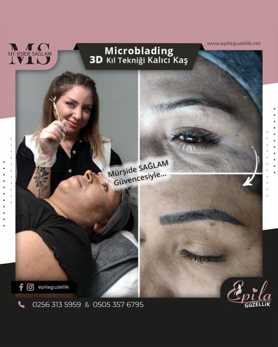 Nazilli - Microblading 3D Kıl Tekniği Kalıcı Kaş Kontürü