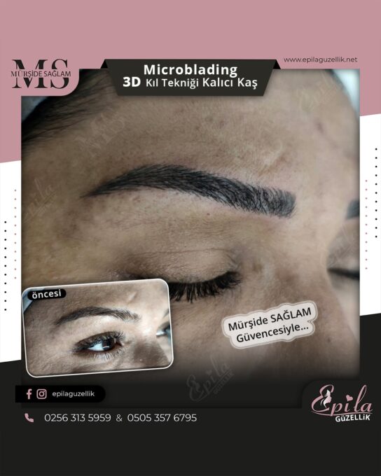 Nazilli - Microblading 3D Kıl Tekniği Kalıcı Kaş Kontürü