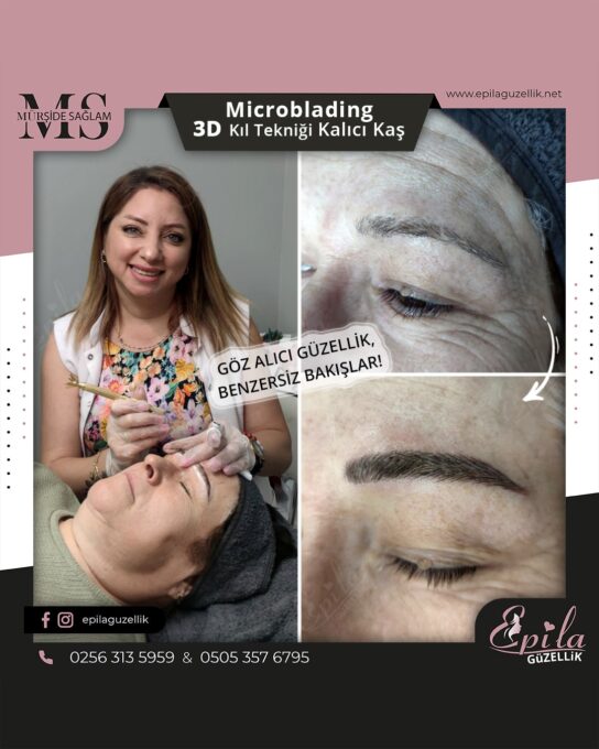 Nazilli - Microblading 3D Kıl Tekniği Kalıcı Kaş Kontürü