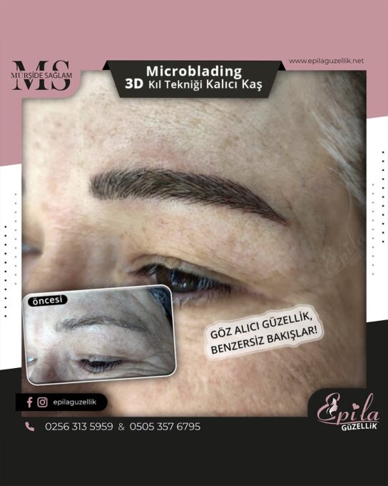 Nazilli - Microblading 3D Kıl Tekniği Kalıcı Kaş Kontürü