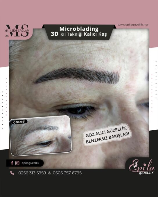 Nazilli - Microblading 3D Kıl Tekniği Kalıcı Kaş Kontürü