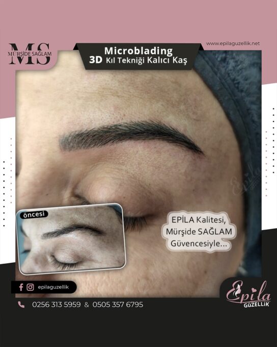 Nazilli - Microblading 3D Kıl Tekniği Kalıcı Kaş Kontürü