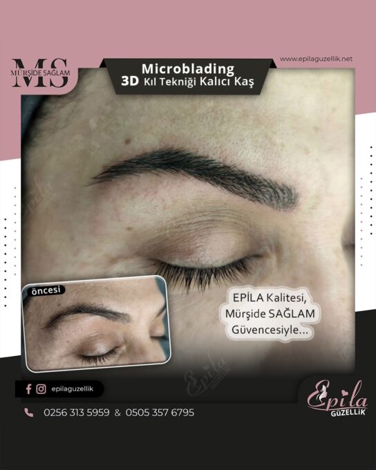 Nazilli - Microblading 3D Kıl Tekniği Kalıcı Kaş Kontürü