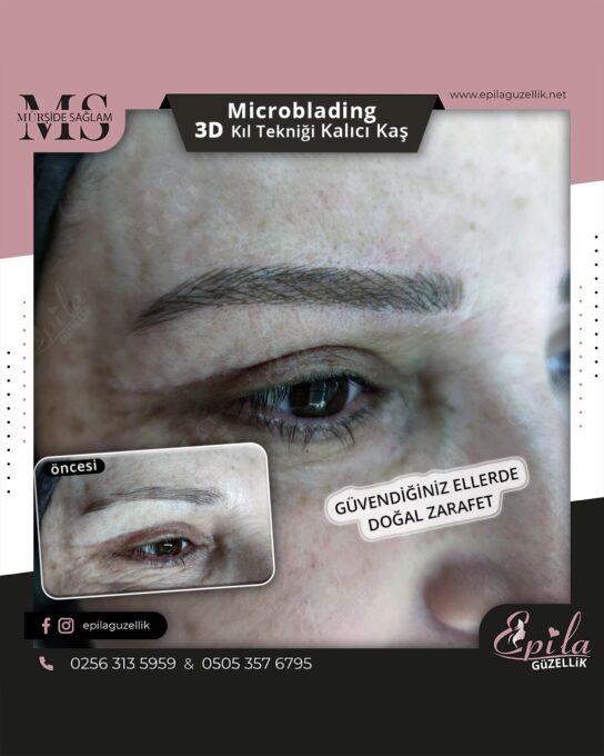 Nazilli - Microblading 3D Kıl Tekniği Kalıcı Kaş Kontürü