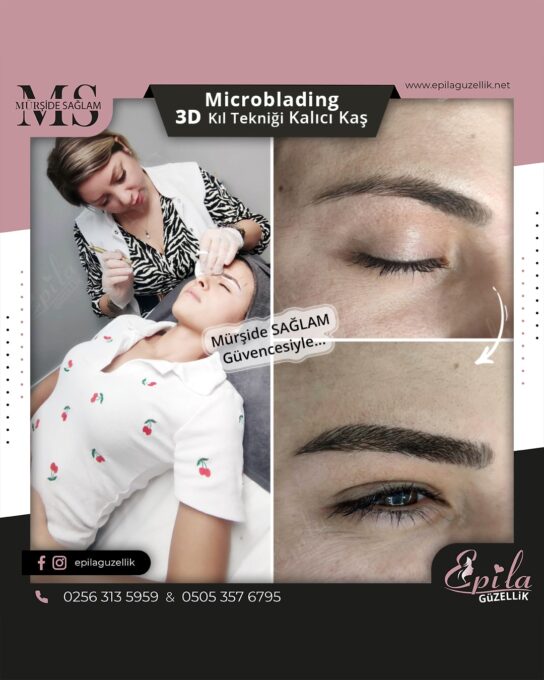 Nazilli - Microblading 3D Kıl Tekniği Kalıcı Kaş Kontürü