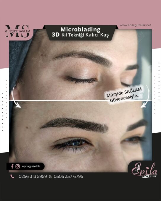 Nazilli - Microblading 3D Kıl Tekniği Kalıcı Kaş Kontürü