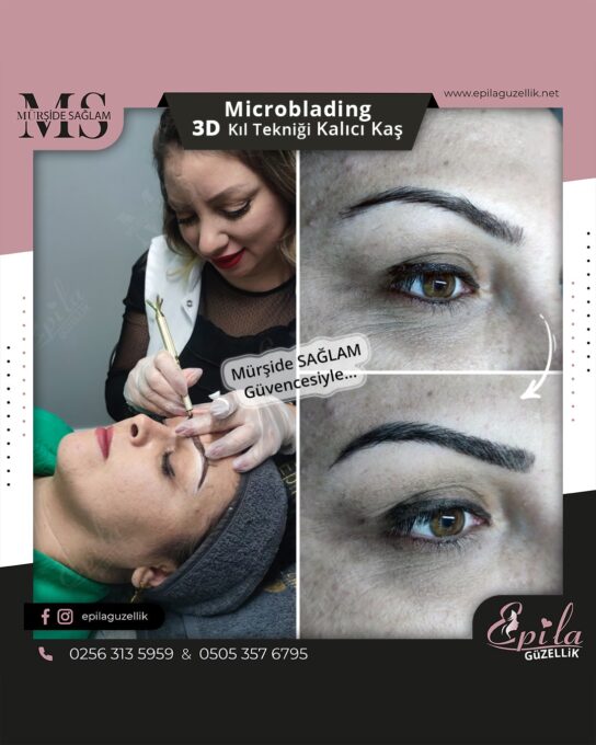 Nazilli - Microblading 3D Kıl Tekniği Kalıcı Kaş Kontürü