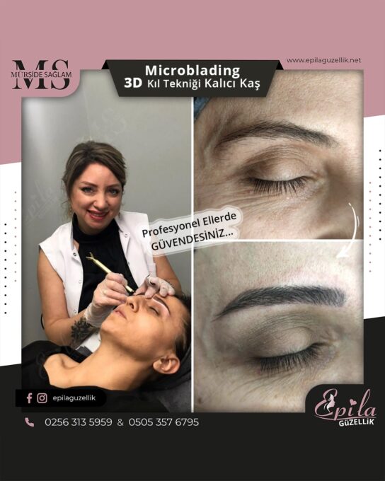 Nazilli - Microblading 3D Kıl Tekniği Kalıcı Kaş Kontürü