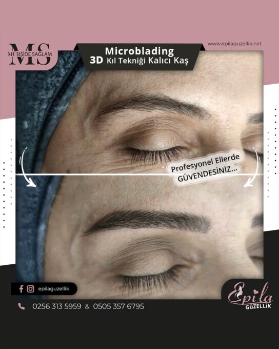 Nazilli - Microblading 3D Kıl Tekniği Kalıcı Kaş Kontürü