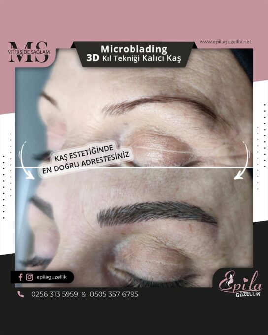 Nazilli - Microblading 3D Kıl Tekniği Kalıcı Kaş Kontürü