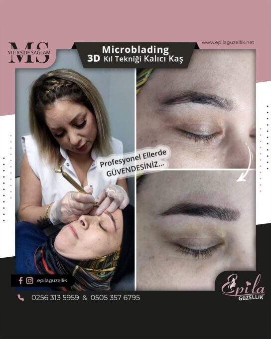 Nazilli - Microblading 3D Kıl Tekniği Kalıcı Kaş Kontürü