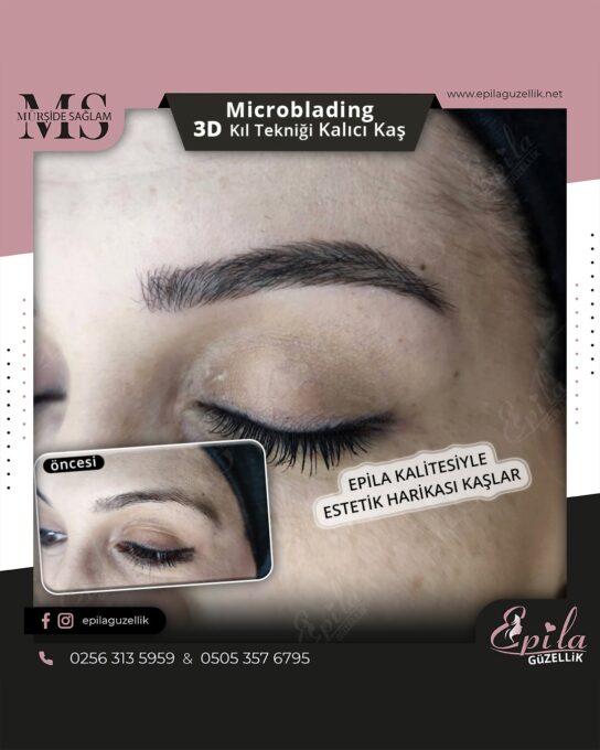 Nazilli - Microblading 3D Kıl Tekniği Kalıcı Kaş Kontürü