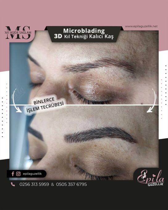 Nazilli - Microblading 3D Kıl Tekniği Kalıcı Kaş Kontürü