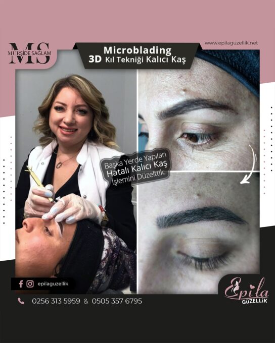 Nazilli - Microblading 3D Kıl Tekniği Kalıcı Kaş Kontürü