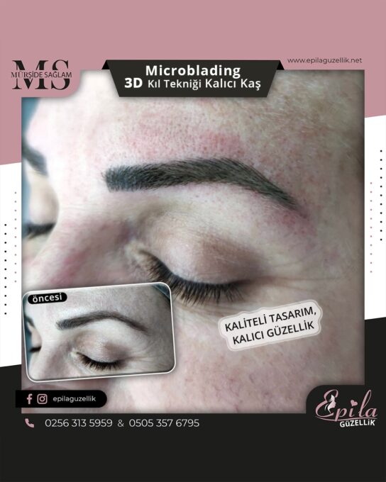 Nazilli - Microblading 3D Kıl Tekniği Kalıcı Kaş Kontürü