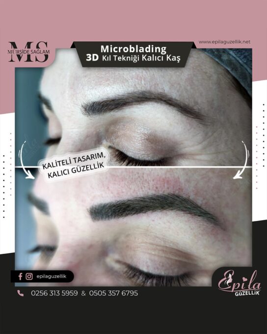 Nazilli - Microblading 3D Kıl Tekniği Kalıcı Kaş Kontürü