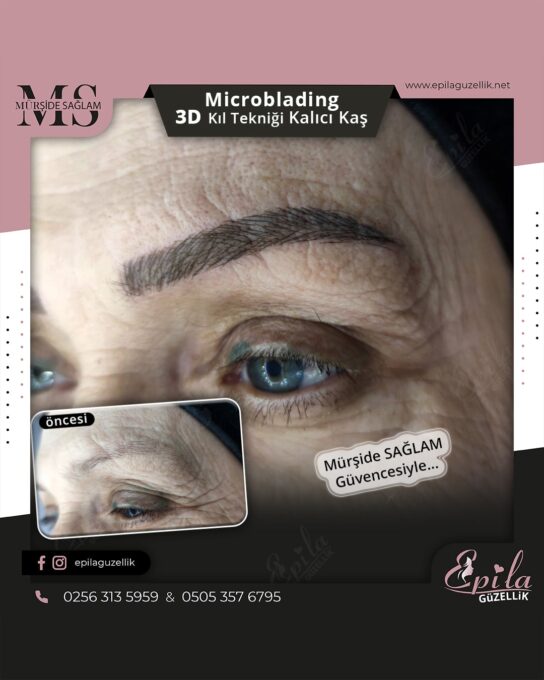 Nazilli - Microblading 3D Kıl Tekniği Kalıcı Kaş Kontürü