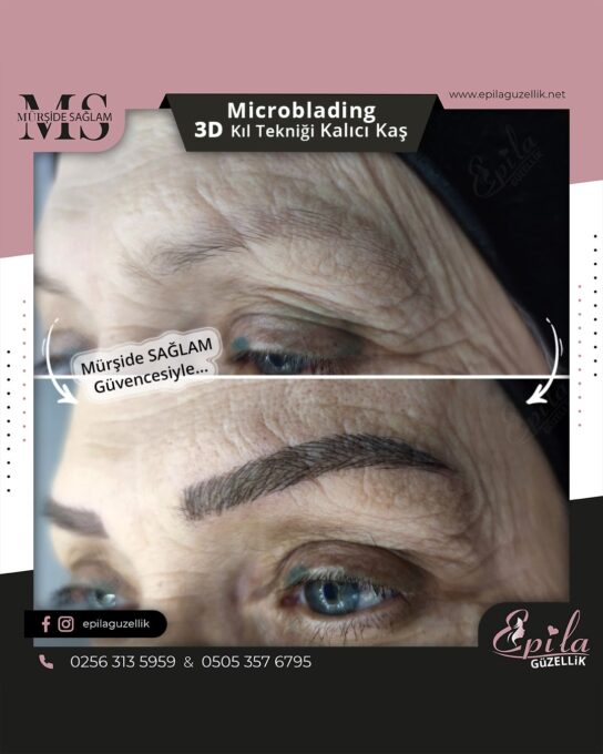 Nazilli - Microblading 3D Kıl Tekniği Kalıcı Kaş Kontürü