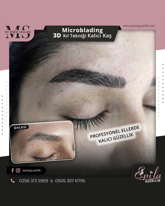 Nazilli - Microblading 3D Kıl Tekniği Kalıcı Kaş Kontürü