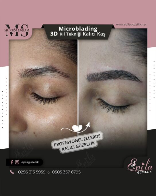 Nazilli - Microblading 3D Kıl Tekniği Kalıcı Kaş Kontürü