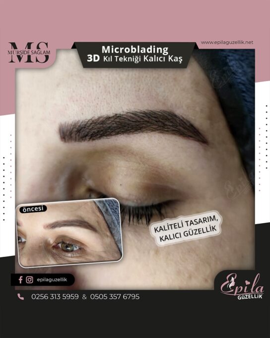 Nazilli - Microblading 3D Kıl Tekniği Kalıcı Kaş Kontürü