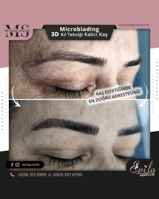 Nazilli - Microblading 3D Kıl Tekniği Kalıcı Kaş Kontürü