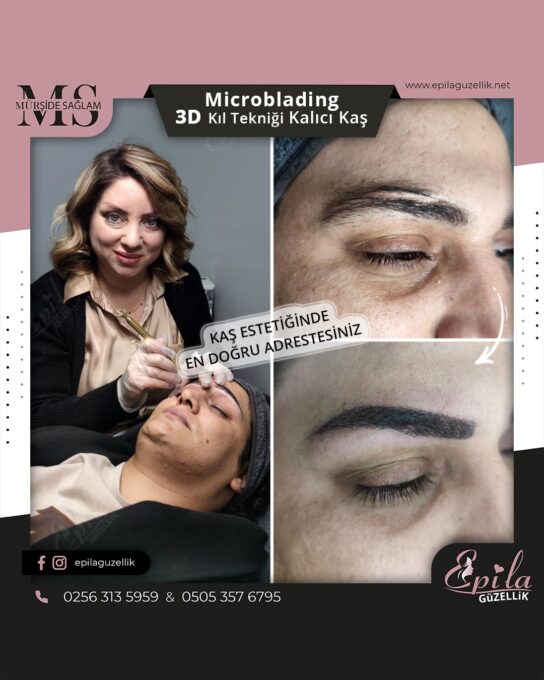 Nazilli - Microblading 3D Kıl Tekniği Kalıcı Kaş Kontürü