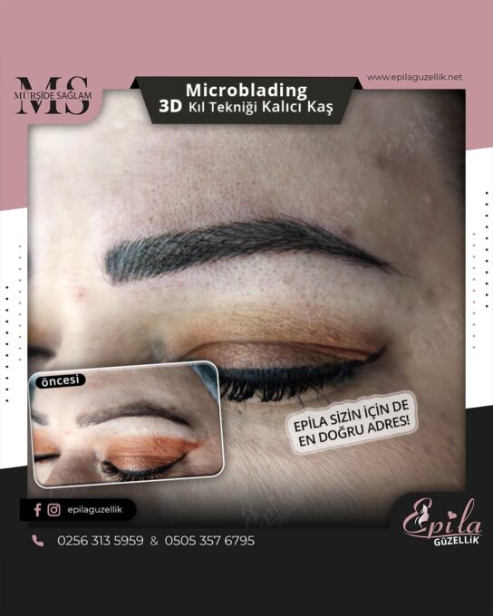 Nazilli - Microblading 3D Kıl Tekniği Kalıcı Kaş Kontürü