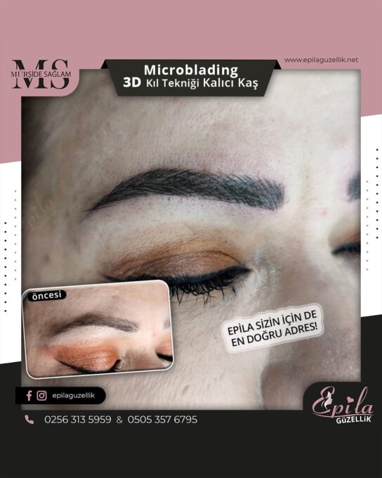 Nazilli - Microblading 3D Kıl Tekniği Kalıcı Kaş Kontürü