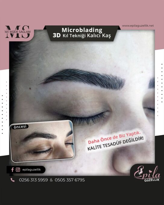 Nazilli - Microblading 3D Kıl Tekniği Kalıcı Kaş Kontürü