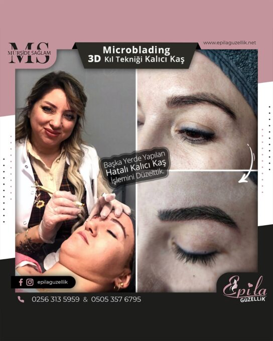 Nazilli - Microblading 3D Kıl Tekniği Kalıcı Kaş Kontürü