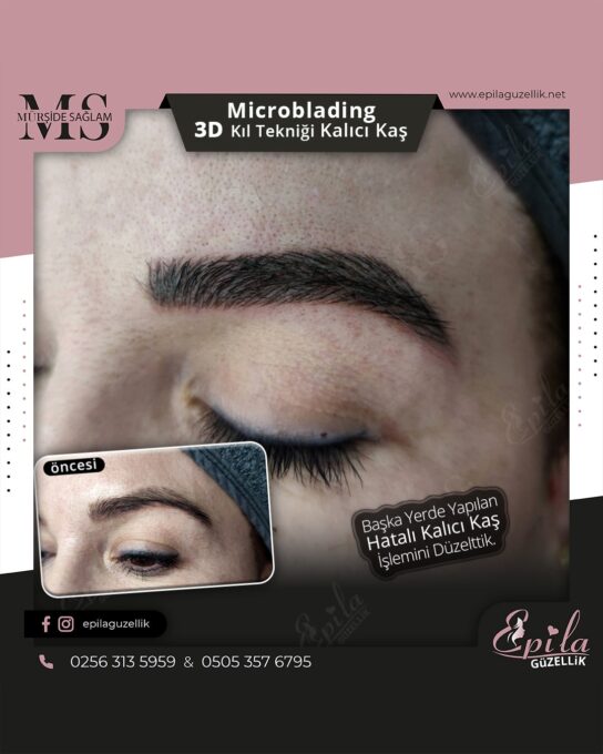 Nazilli - Microblading 3D Kıl Tekniği Kalıcı Kaş Kontürü