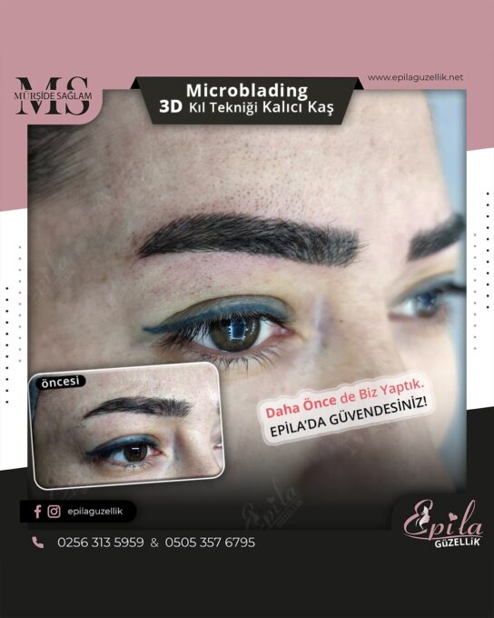 Nazilli - Microblading 3D Kıl Tekniği Kalıcı Kaş Kontürü