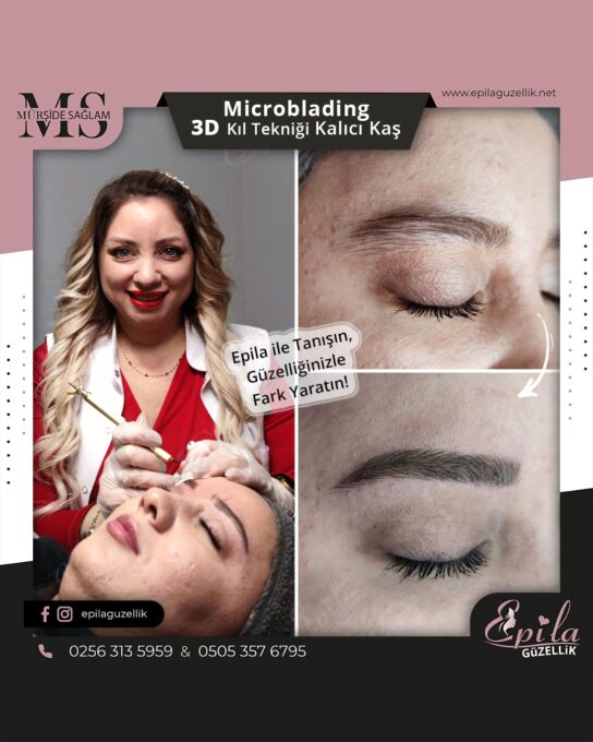 Nazilli - Microblading 3D Kıl Tekniği Kalıcı Kaş Kontürü