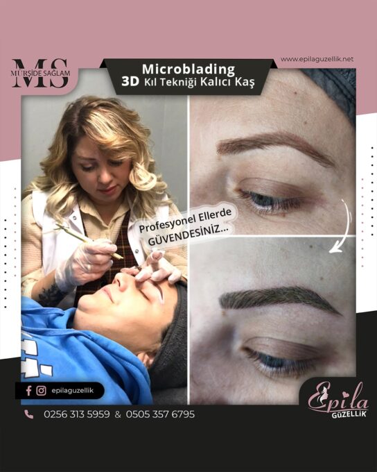 Nazilli - Microblading 3D Kıl Tekniği Kalıcı Kaş Kontürü