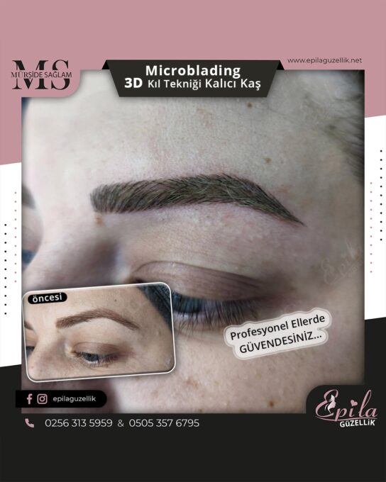 Nazilli - Microblading 3D Kıl Tekniği Kalıcı Kaş Kontürü