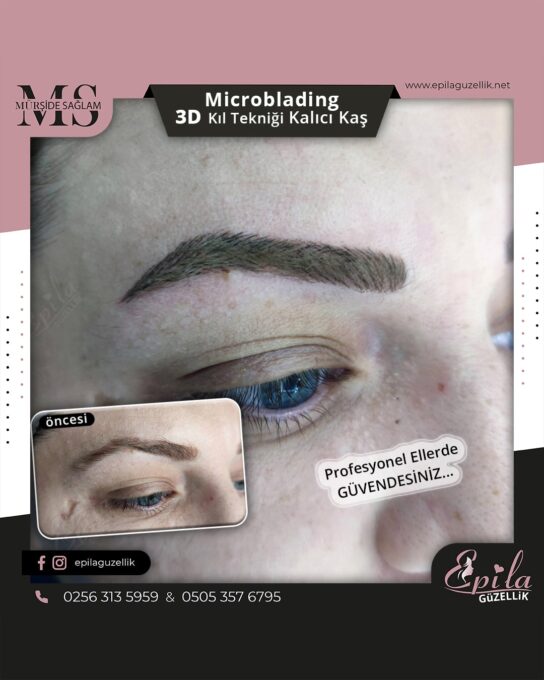 Nazilli - Microblading 3D Kıl Tekniği Kalıcı Kaş Kontürü