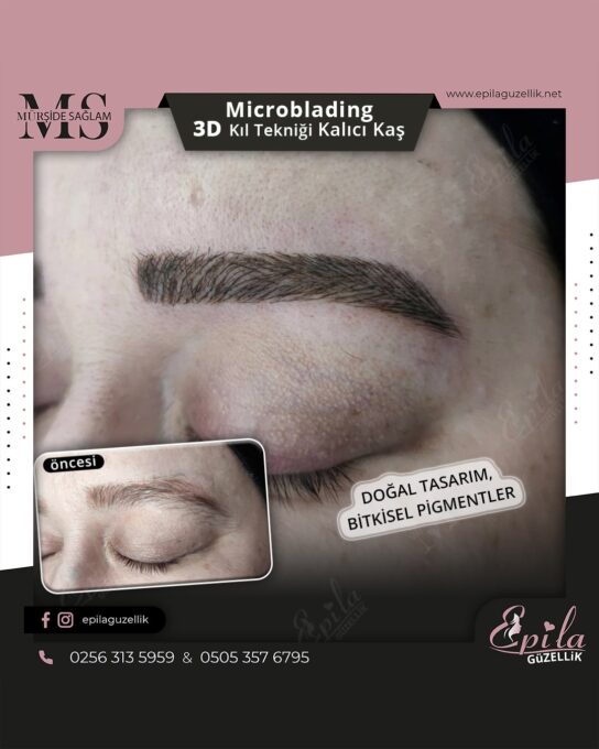 Nazilli - Microblading 3D Kıl Tekniği Kalıcı Kaş Kontürü