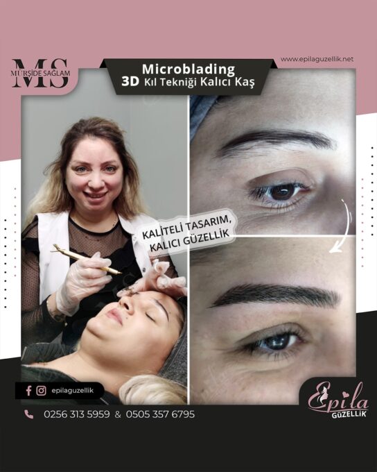 Nazilli - Microblading 3D Kıl Tekniği Kalıcı Kaş Kontürü