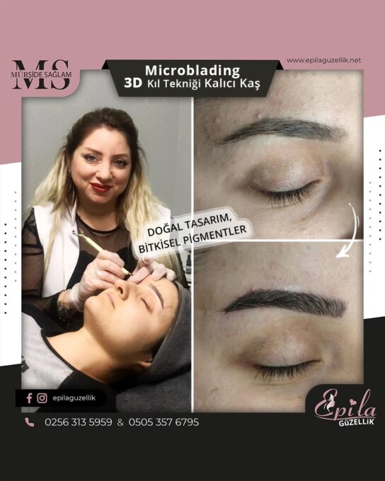 Nazilli - Microblading 3D Kıl Tekniği Kalıcı Kaş Kontürü