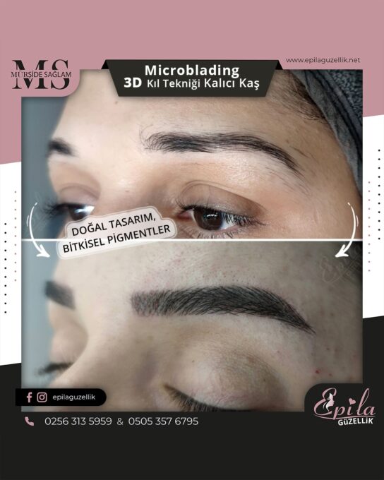 Nazilli - Microblading 3D Kıl Tekniği Kalıcı Kaş Kontürü