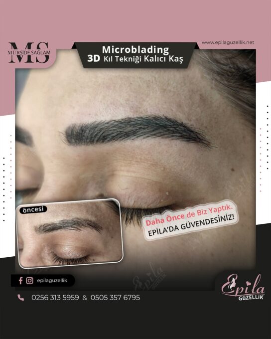 Nazilli - Microblading 3D Kıl Tekniği Kalıcı Kaş Kontürü