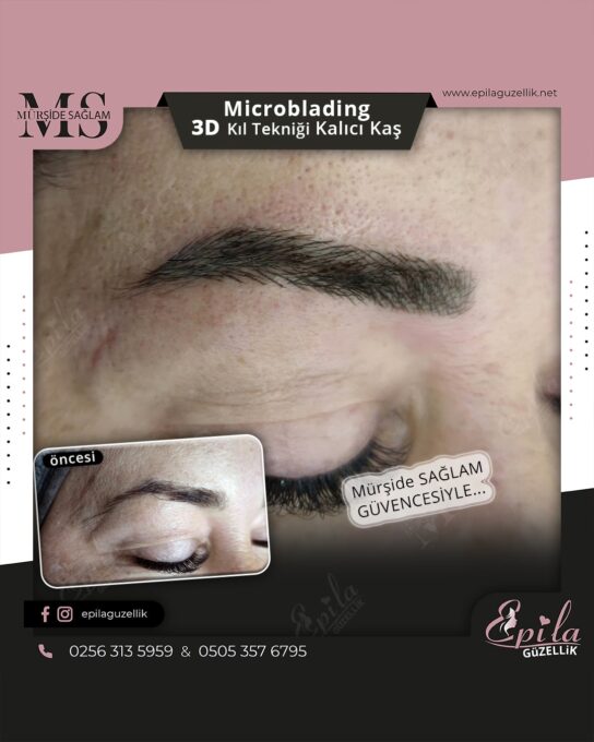 Nazilli - Microblading 3D Kıl Tekniği Kalıcı Kaş Kontürü