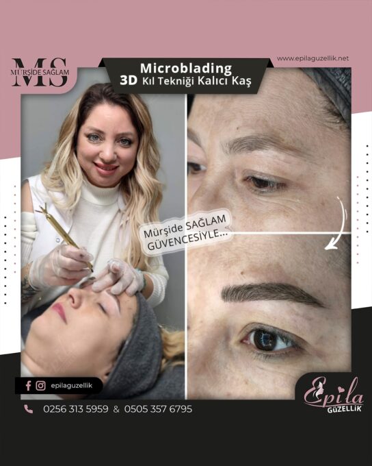 Nazilli - Microblading 3D Kıl Tekniği Kalıcı Kaş Kontürü